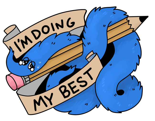 I'M doing my best