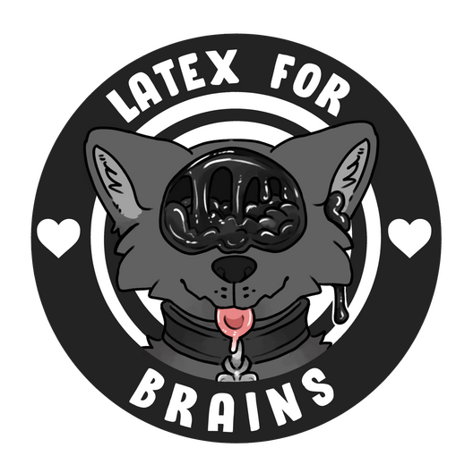 Latex for Brains